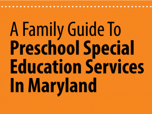 A Family Guide to Preschool Special Education Services